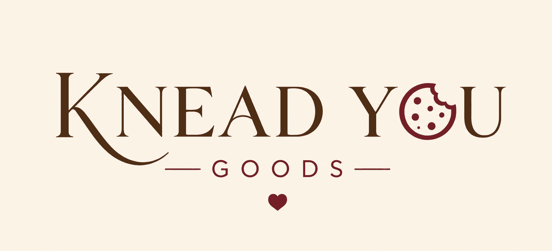 Knead You Goods